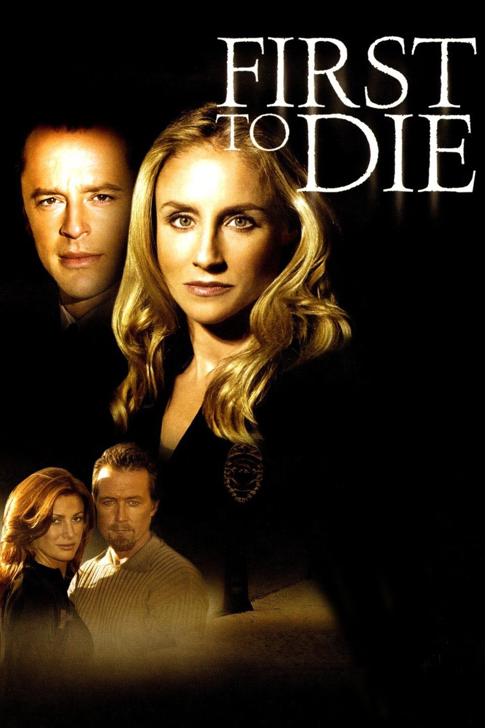 Постер First to Die